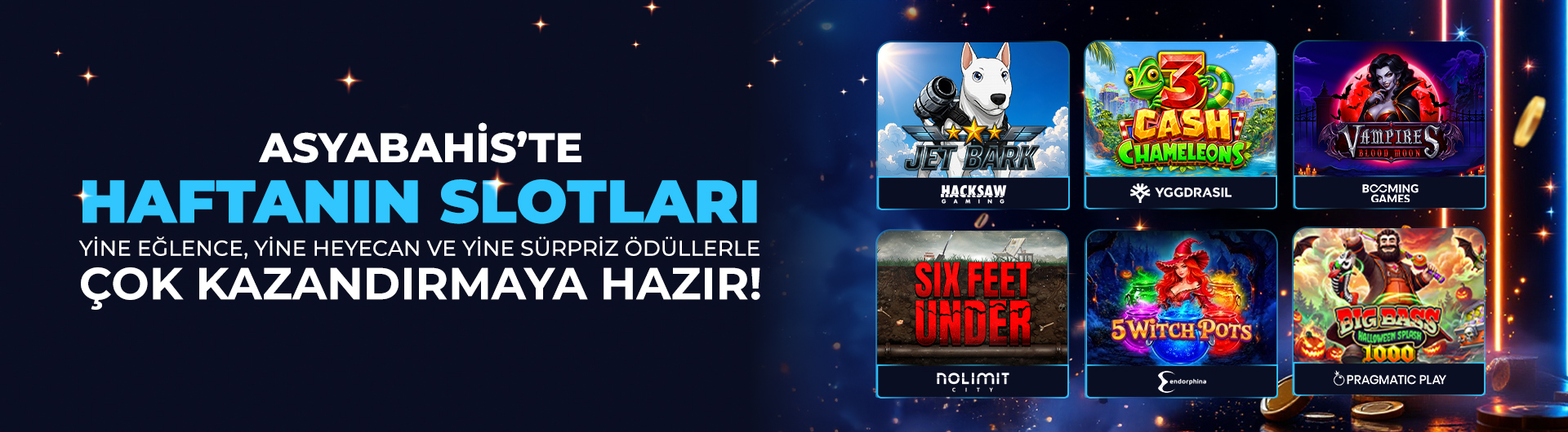 HAFTANIN SLOTLARI